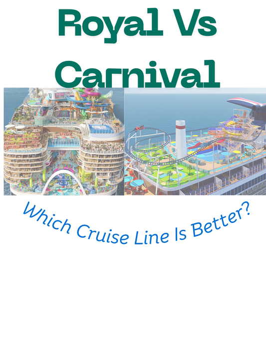Royal Caribbean vs. Carnival Cruises: Which Cruise Line Is Better?