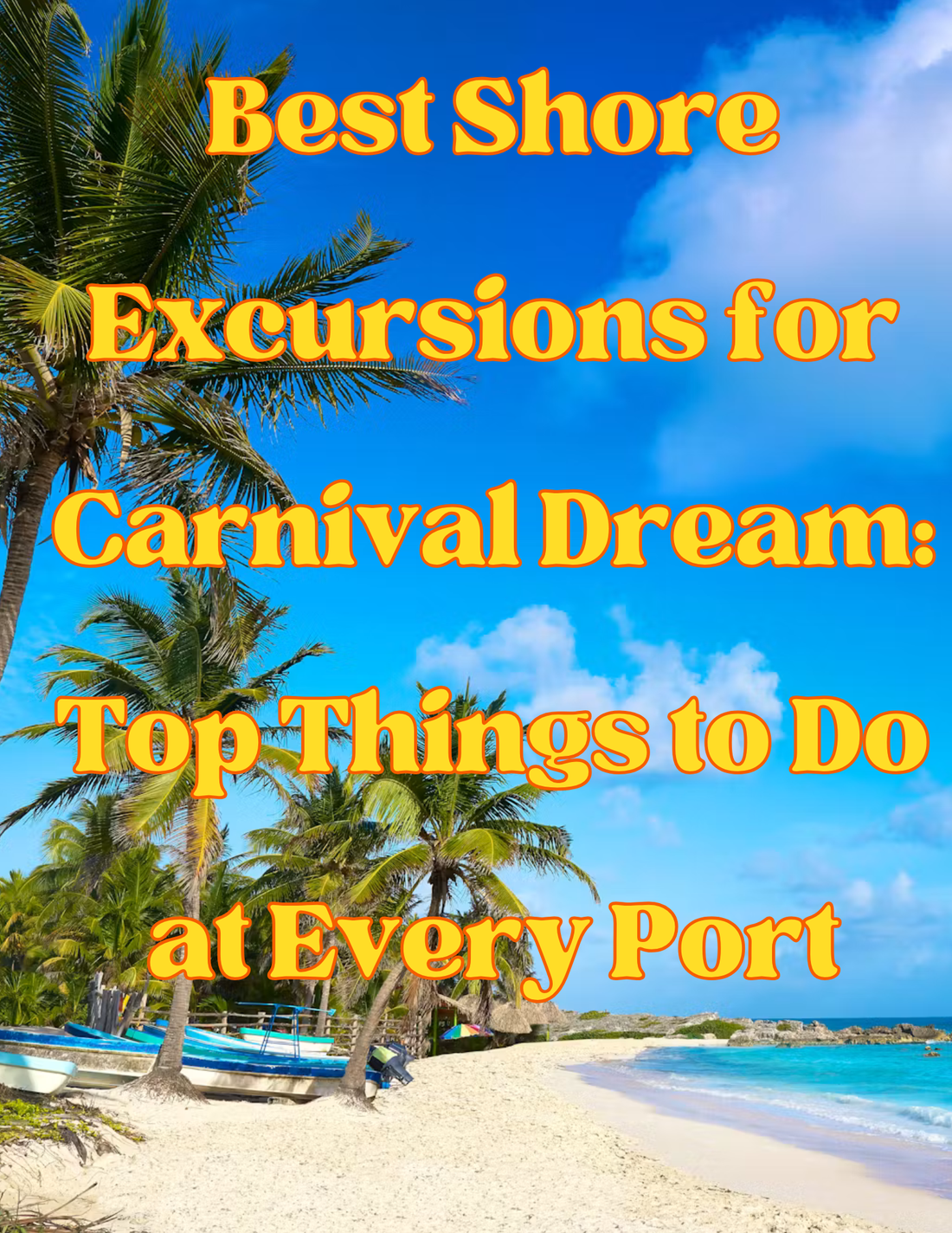 Best Shore Excursions in Cozumel: A Complete Guide for Cruise Travelers
