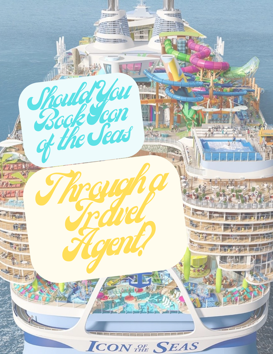 Should You Book Icon of the Seas Through a Travel Agent? Here's What You Need to Know